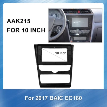 10 palcový 2Din autorádia Fascia Dash Výbava Auta pre 2017 BAIC EC180 Stereo GPS Panel Dash Mount Výbava Inštalačný Rám