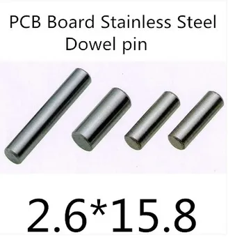 200pcs/veľa Kvalitných 2.6 mm z nehrdzavejúcej ocele pcb dosky dowel pin dĺžka 15,8